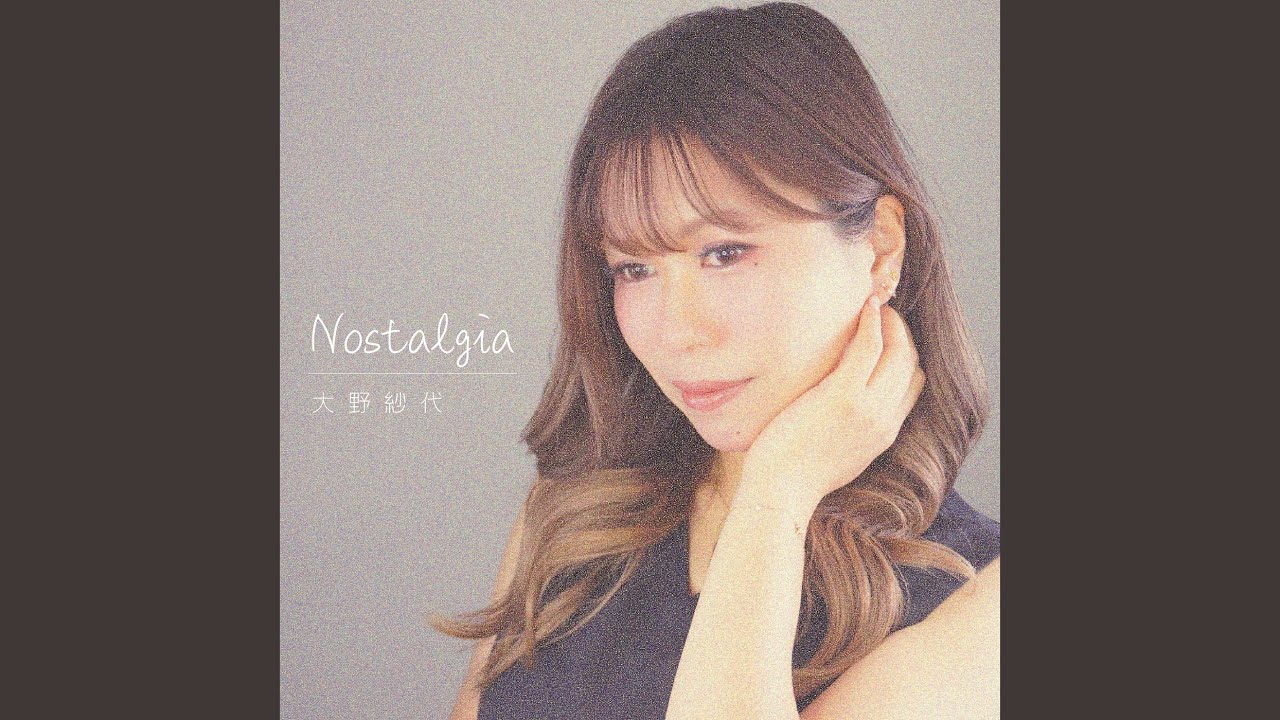 Nostalgia - YouTube