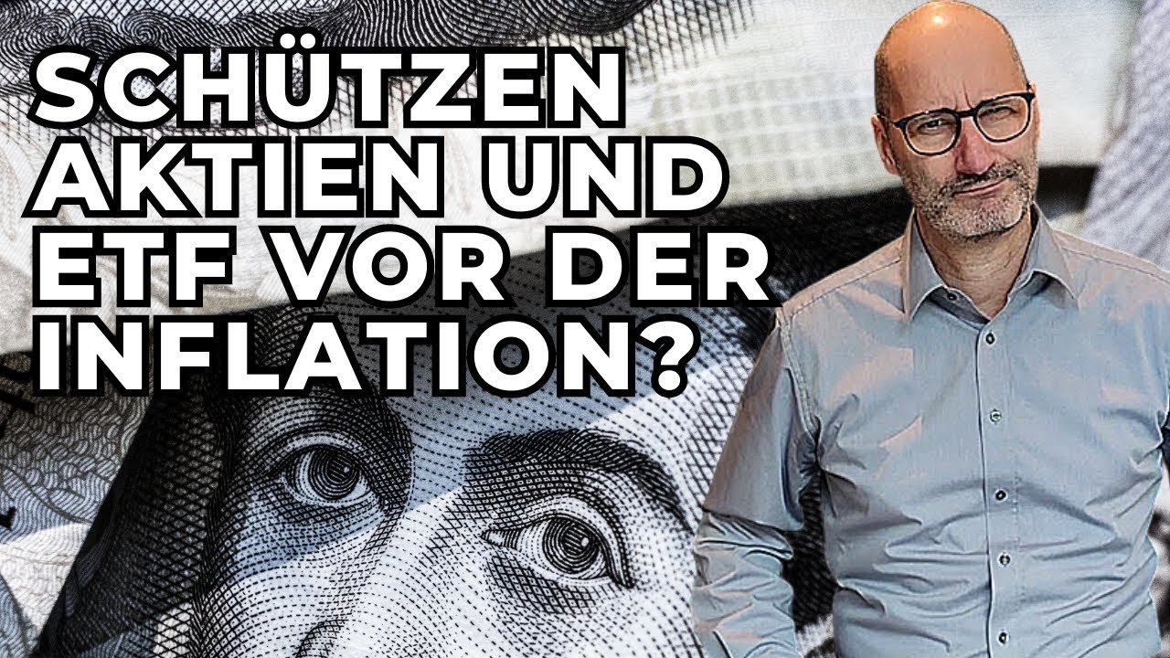 Der Inflation entrinnen mit Aktien und ETF? - YouTube