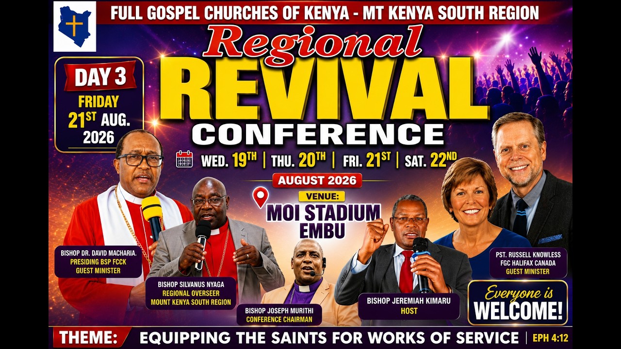 F.G.C.K  MT. KENYA SOUTH REGIONAL CONFERENCE. DAY 3 MORNING SESSION