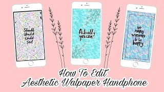 CARA MENGEDIT AESTHETIC WALLPAPER HANDPHONE 📱 screenshot 3