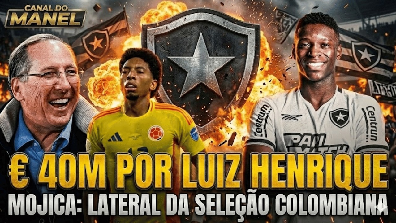 🚨🚨🚨€ 40M POR LUIZ HENRIQUE | BOTAFOGO ABRE NEGOCIAÇÃO COM LATERAL DA SELEÇÃO COLOMBIANA JOHAN MOJICA