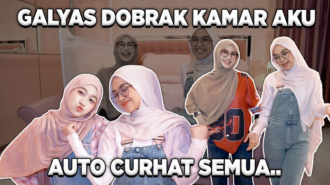 GALYAS TIBA-TIBA MASUK KAMAR RICIS.. AUTO CURHAT…