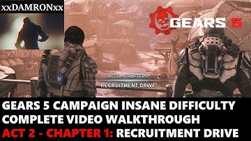 Gears 5 Insane Difficulty Video Walkthrough: Act II Chapter 1: Recruitment Drive