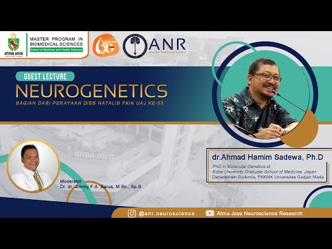 Guest Lecture: Neurogenetics - dr. Ahmad Hamim Sadewa, Ph.D.