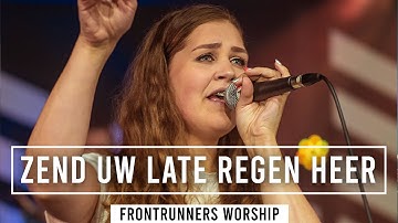Zend Uw late regen Heer | Frontrunners Music (Official Video)