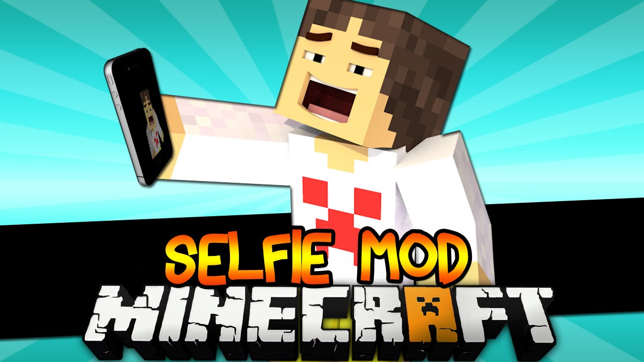 Minecraft: SELFIE MOD - YouTube
