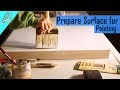 How to Prepare canvas or wood for oil or acrylic painting