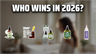 The Top 5 Best Scalp Oil in 2026 - Must Watch Before Buying!