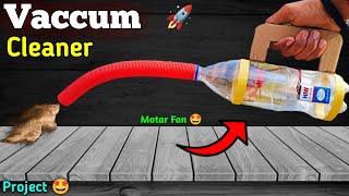 How to make vacuum cleaner at home । Powerful vacuum cleaner school project । Dc motor ideas
