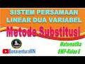 SPLDV METODE SUBSTITUSI KELAS 8
