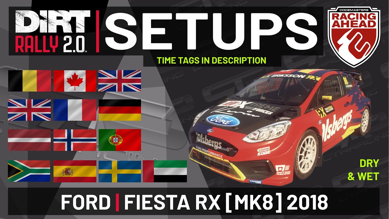 Ford Fiesta RX [MK8] 2018 | RX SETUPS DRY & WET | 13 Locations | DiRT ...