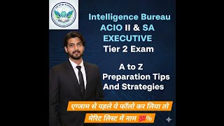 IB ACIO Tier 2 Full Preparation #intelligencebureau #ibaciopreparation #ibacio2025 #ibtier2 #tier2