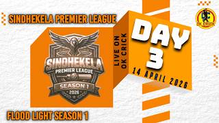 🔴Live: SPL S1 : DAY 3 | 🏆 SINDHEKELA PREMIER LEAGUE 2026 | FLOOD LIGHT | OK CRICK