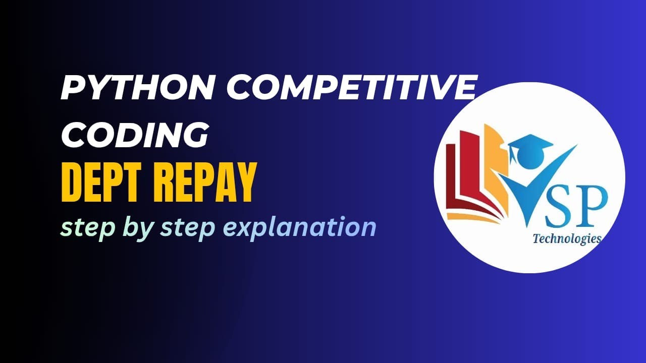 Debt Repay Coding Question in Python | Placement Logic Problem - YouTube