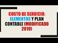 Costo de Servicio: Elementos y Plan Contable (Modificado 2019)