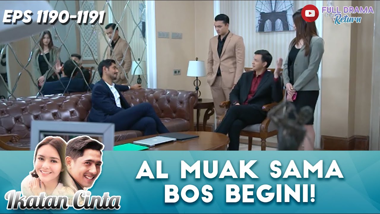 ETIKANYA JELEK BANGET! AL MUAK SAMA BOS BEGINI! | IKATAN CINTA | EPS 1190-1191 (5/6)