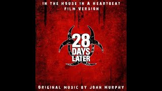 In The House, In A Heartbeat (Film Version) - 28 Days Later (2002) Resimi