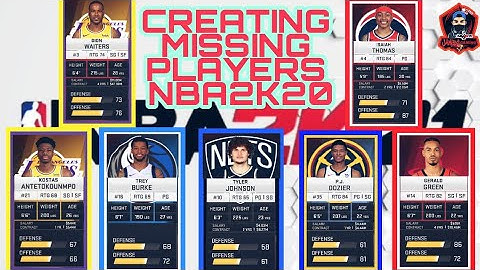 CREATING MISSING PLAYERS IN NBA2K20 NBA2K20 MOBILE V97&98