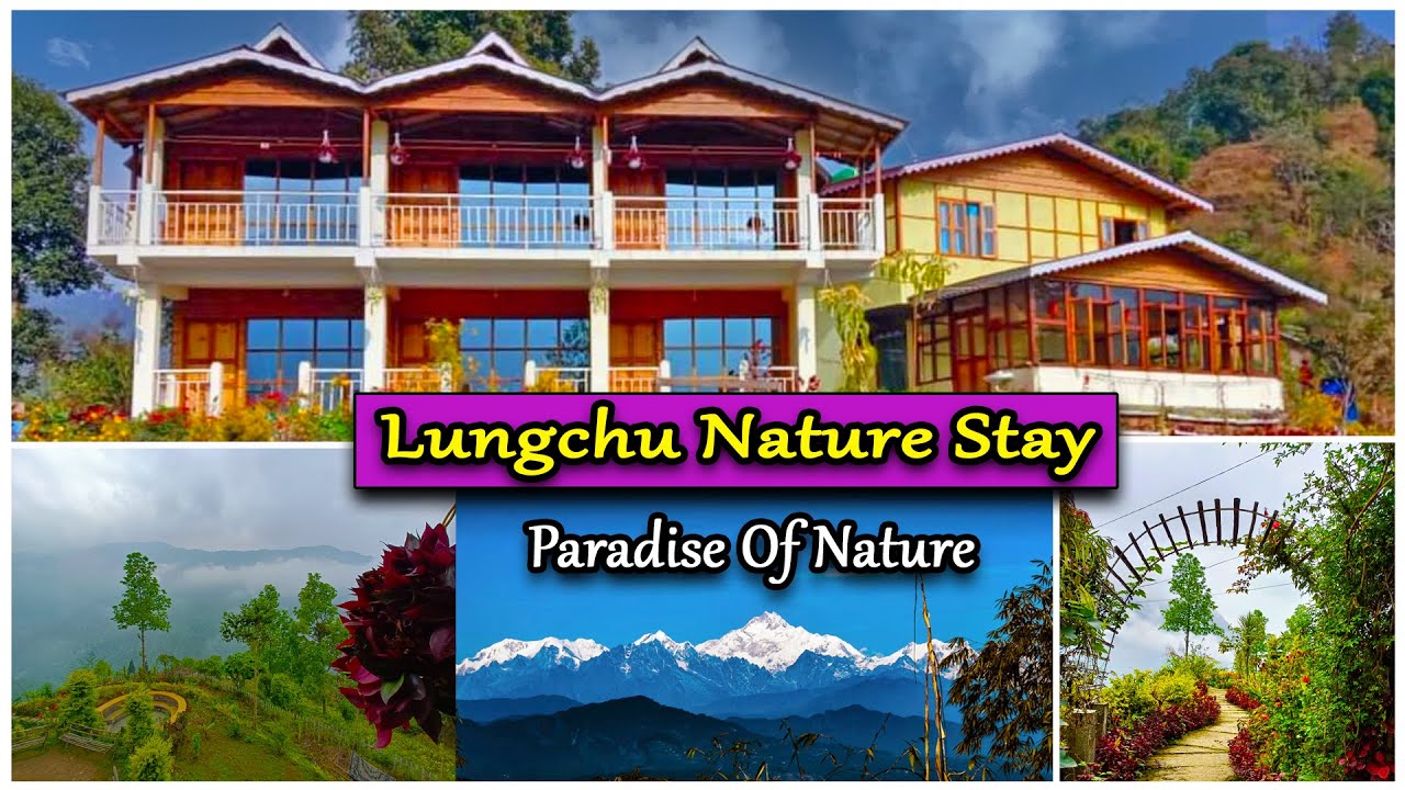 Lungchu Nature Stay | Offbeat Places in North Bengal | Weekend Destination | Kalimpong Tourist Place