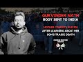 Gurvinder naths body sent to india