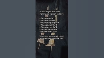 Thumbnail of Wuku Larangan Nikah dalam Adat Jawa #jawakuno #jawa #primbonjawa #adatjawa #shorts