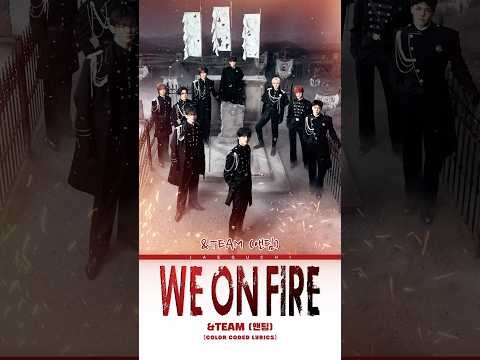 𝑾𝒆 𝒐𝒏 𝑭𝒊𝒓𝒆 ❤️‍🔥 &amp;𝑻𝑬𝑨𝑴 #songlyrics #trending #shorts #<strong>kpop</strong> #weonfire #&amp;<strong>team</strong> #viral #fyp
