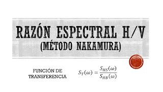 Razón Espectral H/V || Método Nakamura (1989) || Ruido Sísmico Ambiental || screenshot 5