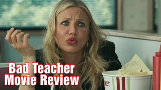 Bad Teacher review