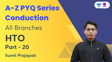 A - Z PYQs of Conduction | Part - 20 | All Branches | HTO | Sumit Prajapati | Planet Gate