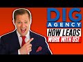 How leads work with the dig agency