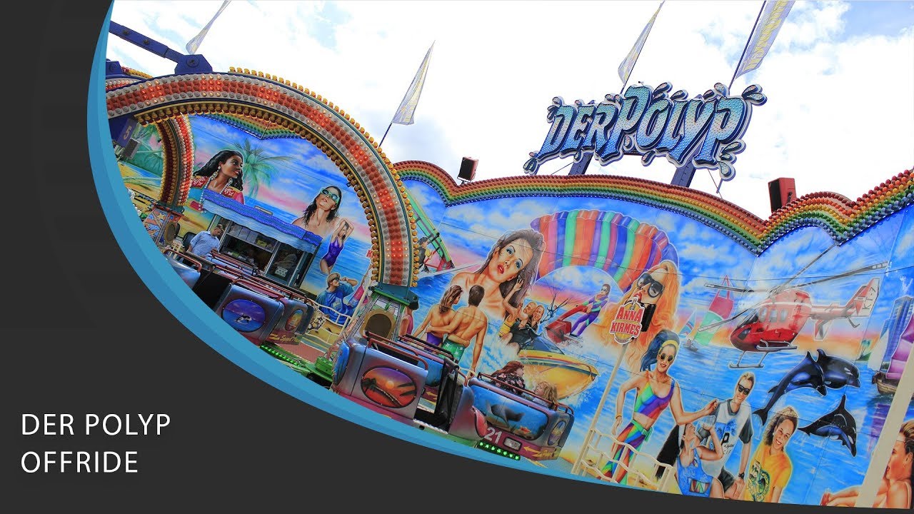 Der Polyp - Friedrich (Offride) Annakirmes Düren 2017