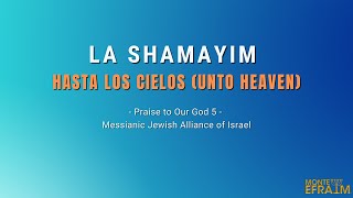 Download Lagu LA SHAMAYIM (Unto Heaven) - JMAI MP3 Download Lagu LA SHAMAYIM (Unto Heaven) - JMAI MP3
