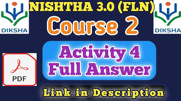 FLN Module 2 Activity 4 Answers || NISHTHA 3.0 || FLN || Assignment Teacher