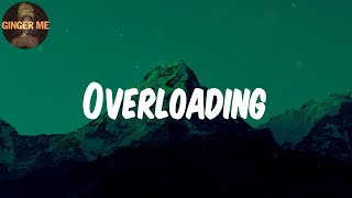 Mavins - Overloading (OVERDOSE) (Lyrics)