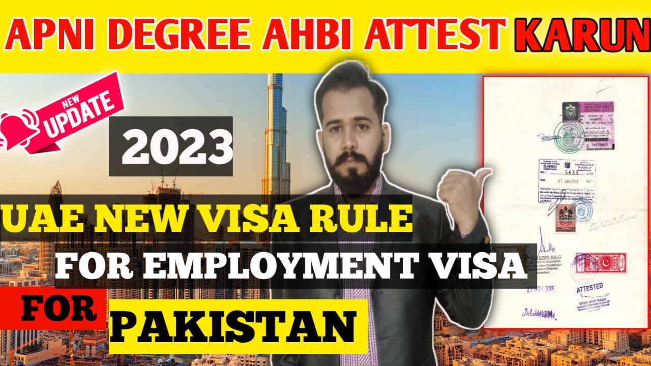 UAE Dubai New Rules For Pakistan [ UAE Work Visa New Update ] with