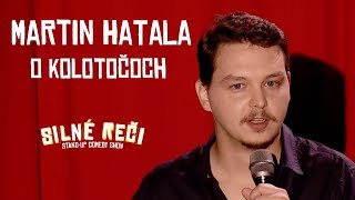 Martin Hatala o kolotočoch