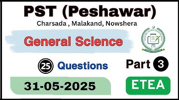 ETEA PST Test Peshawar Charsada Nowshera Malakand 31-05-2025 Part 3