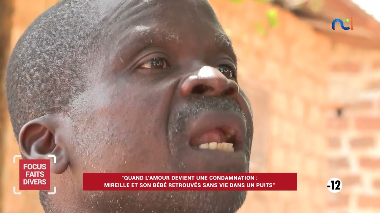 Focus Faits Divers | Quand l’amour devient une condamnation: Mireille et son bébé retrouvés sans vie