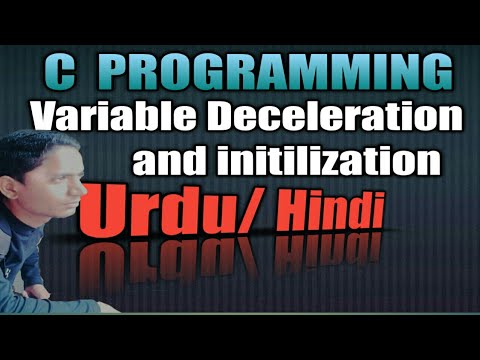 Variable Deceleration and initialization in C (Hindi,Urdu)