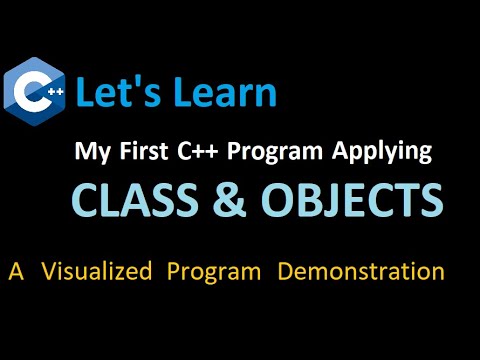 How to write your first C++ program applying CLASS and OBJECTS. Visual ...