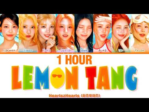 [1 HOUR] Hearts2Hearts (하츠투하츠) 'Lemon Tang' (Color Coded Lyrics) | 1시간