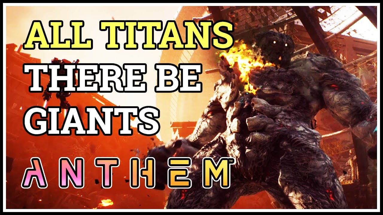 All Titan Locations Anthem There Be Giants