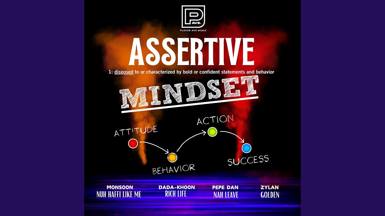 Watch Assertive Mindset (Version) on YouTube Watch Assertive Mindset (Version) on YouTube