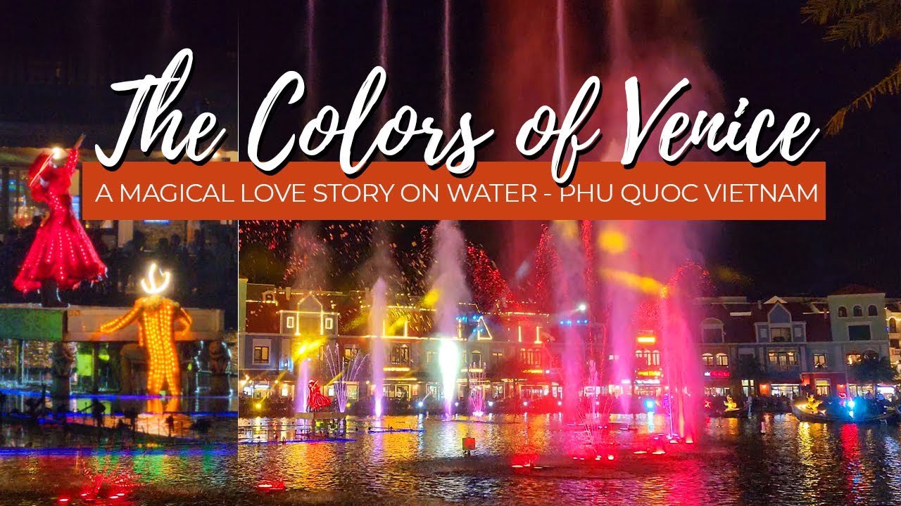 🎭 The Colors of Venice — A Magical Love Story on Water | Phu Quoc Vietnam #phuquoc #vietnam
