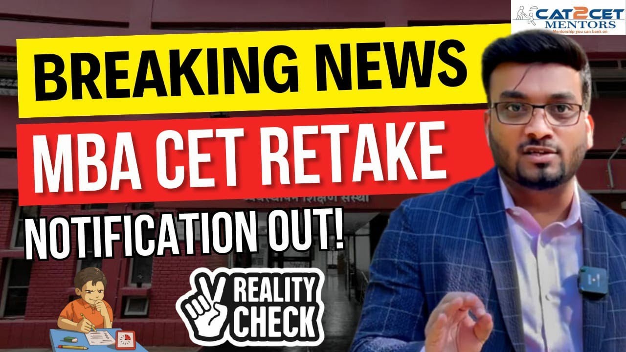 BREAKING NEWS | MBA CET Retake Notification Out ! CET 2023 happening again?