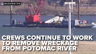 Crews continue to work to remove wreckage from Potomac River