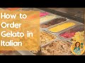 🍦 Learn how to order gelato in Italian using polite (formal) phrases!