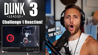 DUNK LEAGUE 3 REACTION!! I should be the host.... [Dunk Tip Tuesday] Episode 1