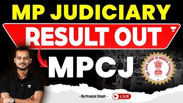 MPCJ Result Out | MP Judiciary | MP Civil Judge | Pranjal Singh