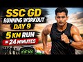 SSC GD Running workout Day 9